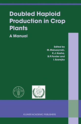 9781402015441: Doubled Haploid Production in Crop Plants: A Manual