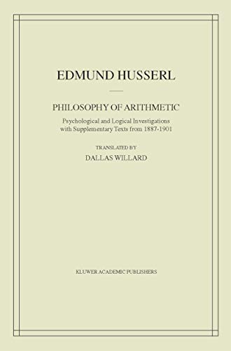 9781402015465: Philosophy of Arithmetic: Psychological and Logical Investigations : With Supplementary Texts from 1887-1901