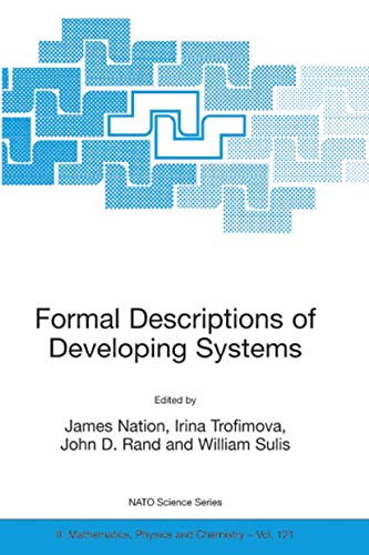 Formal Descriptions Of Developing Systems