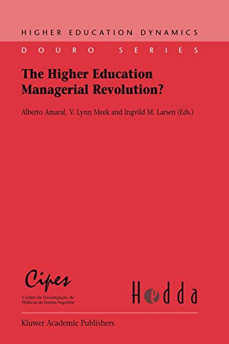 Imagen de archivo de The Higher Education Managerial Revolution?: 3 (Higher Education Dynamics, 3) a la venta por WorldofBooks
