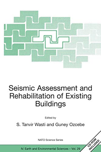 Stock image for Seismic Assessment and Rehabilitation of Existing Buildings (NATO Science Series: IV:, 29) for sale by Lucky's Textbooks