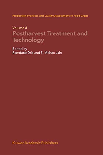Stock image for Production Practices And Quality Assessment Of Food Crops: Postharvest Treatment And Technology, Volume 4 for sale by Basi6 International