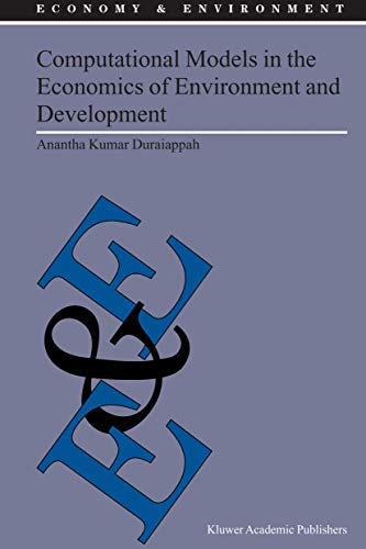 Beispielbild fr Computational Models in the Economics of Environment and Development zum Verkauf von Chiron Media