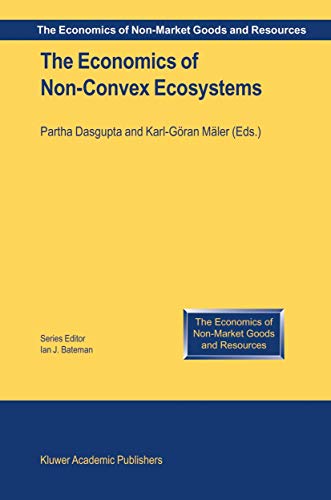 Beispielbild fr The Economics of Non-Convex Ecosystems (The Economics of Non-Market Goods and Resources, 4) zum Verkauf von GoldenWavesOfBooks