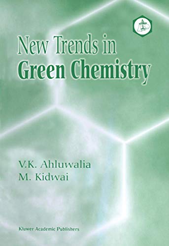 Stock image for New Trends in Green Chemistry for sale by Better World Books