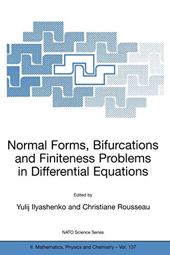 9781402019296: Normal Forms, Bifurcations and Finiteness Problems in Differential Equations: 137