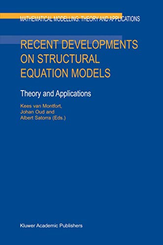 Stock image for Recent Developments on Structural Equation Models: Theory and Applications (Mathematical Modelling: Theory and Applications, 19) for sale by Phatpocket Limited