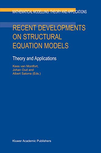 Stock image for Recent Developments on Structural Equation Models: Theory and Applications (Mathematical Modelling: Theory and Applications, 19) for sale by GF Books, Inc.