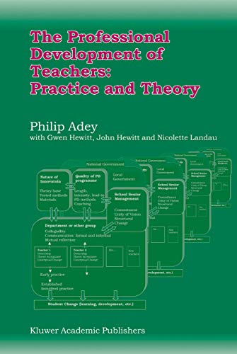 Imagen de archivo de The Professional Development of Teachers: Practice and Theory a la venta por Phatpocket Limited