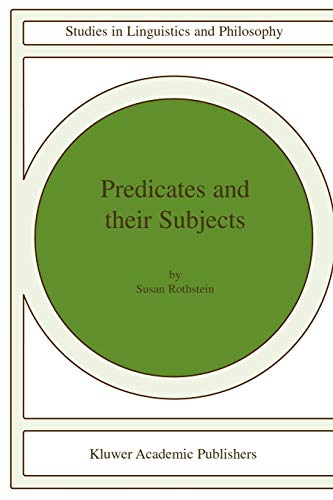Beispielbild fr Predicates and Their Subjects (Studies in Linguistics and Philosophy, 74) zum Verkauf von GF Books, Inc.