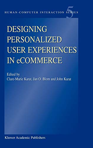 Stock image for Designing Personalized User Experiences in ECommerce for sale by Better World Books
