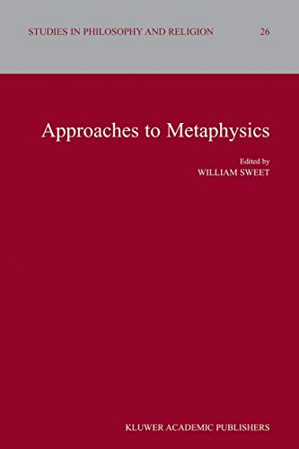 Approaches To Metaphysics