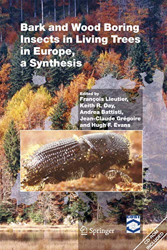 9781402022401: Bark and Wood Boring Insects in Living Trees in Europe, a Synthesis