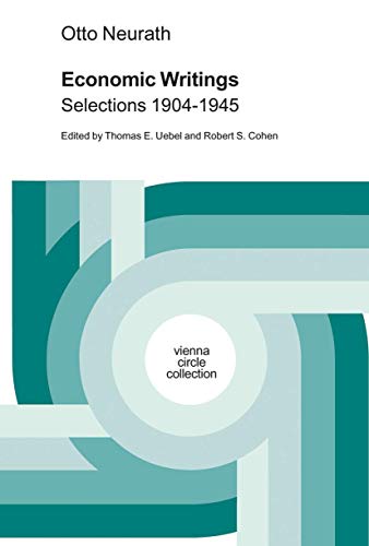 Economic Writings : Selections 1904-1945 - Otto Neurath