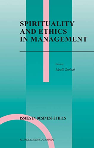 Stock image for Spirituality and Ethics in Management (Issues in Business Ethics) for sale by MyLibraryMarket