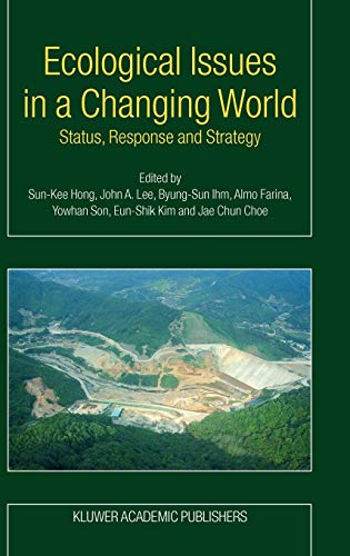 9781402026881: Ecological Issues in a Changing World: Status, Response and Strategy