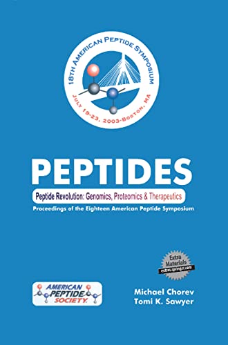 Stock image for Peptide Revolution: Genomics, Proteomics & Therapeutics. The proceedings of the 18th American Peptide Symposium (American Peptide Symposia (8)) for sale by cornacres