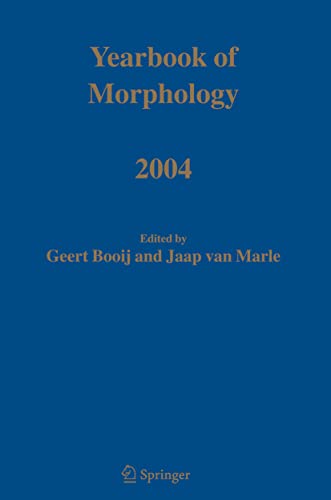 Beispielbild fr Yearbook of Morphology 2004 zum Verkauf von Kennys Bookshop and Art Galleries Ltd.