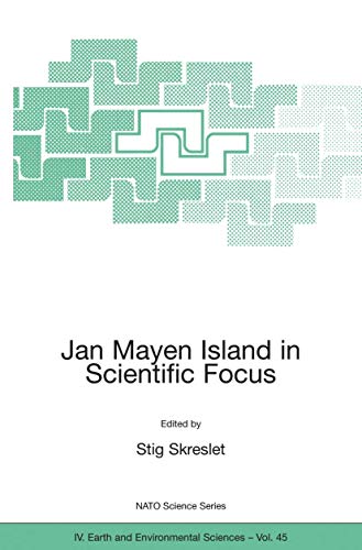 9781402029554: Jan Mayen Island in Scientific Focus (NATO Science Series: IV:, 45)