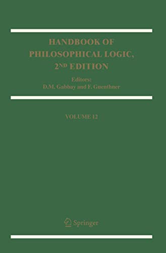 9781402030918: Handbook Of Philosophical Logic (12): Volume 12