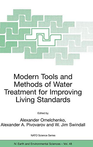 9781402031144: Modern Tools And Methods Of Water Treatment For Improving Living Standards: Proceedings of the NATO Advanced Research Workshop on Modern Tools and ... Ukraine, November 19-22, 2003: 48