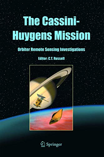 THE CASSINI-HUYGENS MISSION: ORBITER REMOTE SENSING INVESTIGATIONS (SPACE SCIENCE REVIEWS)