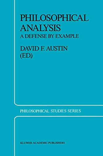 Philosophical Analysis A Defense by Example - Austin, D.S.