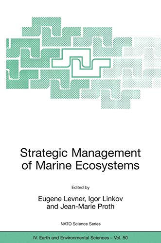 Stock image for Strategic Management of Marine Ecosystems : Proceedings of the NATO Advanced Study Institute on Strategic Management of Marine Ecosystems, Nice, Franc for sale by Chiron Media
