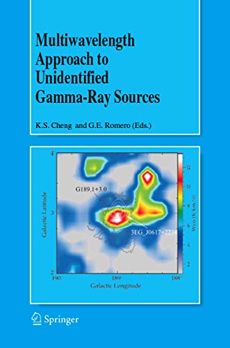 Stock image for Multiwavelength Approach to Unidentified Gamma-Ray Sources. for sale by Gast & Hoyer GmbH
