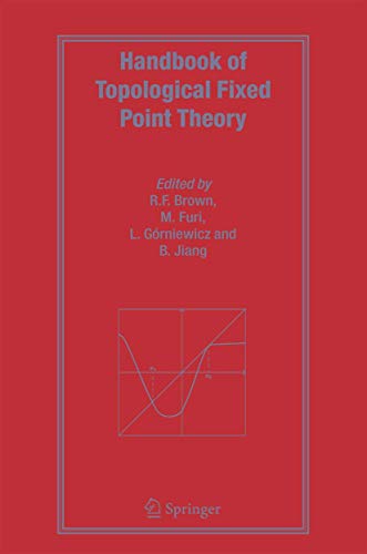 Handbook of Topological Fixed Point Theory - Robert F. Brown