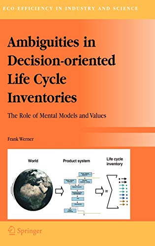 Ambiguities in Decision-oriented Life Cycle Inventories - Frank Werner