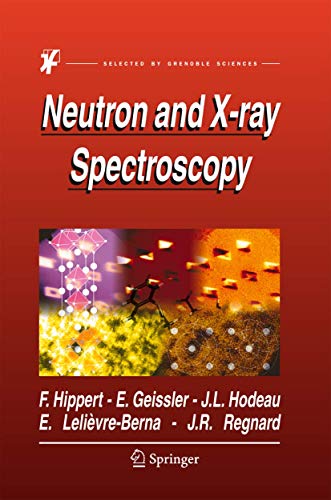 Beispielbild fr Neutron and X-ray Spectroscopy zum Verkauf von Cotswold Rare Books