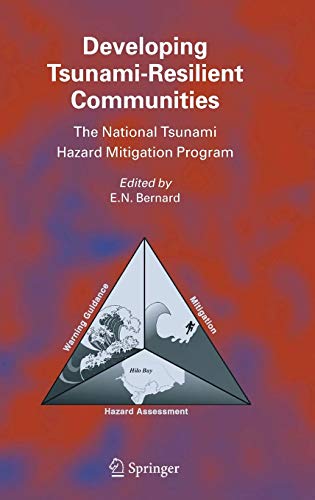 9781402033537: Developing Tsunami-Resilient Communities: The National Tsunami Hazard Mitigation Program
