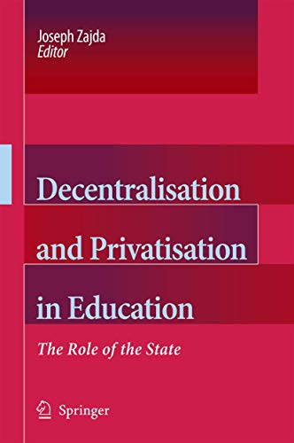 Stock image for Decentralisation and Privatisation in Education for sale by Books Puddle