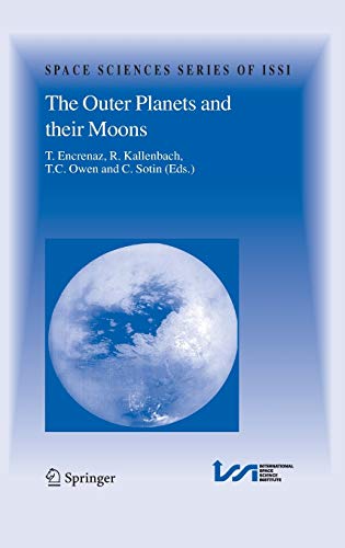 9781402033629: The Outer Planets And Their Moons: Comparative Studies of the Outer Planets Prior to the Exploration of the Saturn System by Cassini-huygens: 19