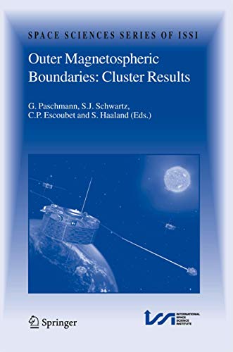 Outer Magnetospheric Boundaries: Cluster Results (Space Sciences Series of ISSI)
