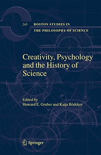 9781402034916: Creativity, Psychology and the History of Science: 245 (Boston Studies in the Philosophy and History of Science)