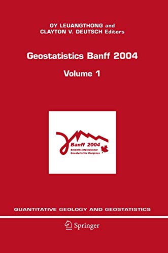 Geostatistics Banff 2004 - Clayton V. Deutsch