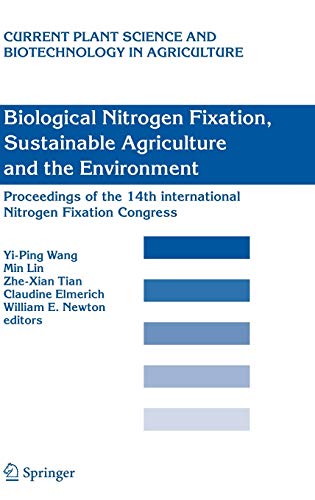 Stock image for Biological Nitrogen Fixation, Sustainable Agriculture and the Environment: Proceedings of the 14th International Nitrogen Fixation Congress (Current . and Biotechnology in Agriculture (41)) for sale by Lee Jones-Hubert
