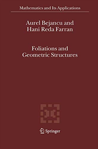 9781402037191: Foliations and Geometric Structures (Mathematics and Its Applications, Vol. 580)