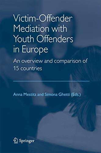 9781402037665: Victim-offender Mediation With Youth Offenders in Europe: An Overview And Comparison of 15 Countries