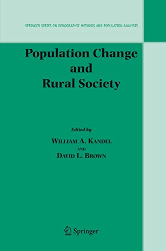 Stock image for Population Change And Rural Society (Springer Series On Demographic Methods And Population Analysis, Volume 16) for sale by Romtrade Corp.