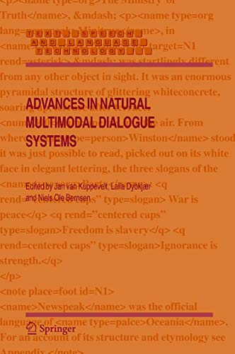 Stock image for Advances in Natural Multimodal Dialogue Systems (Text, Speech and Language Technology, 30) for sale by Lucky's Textbooks