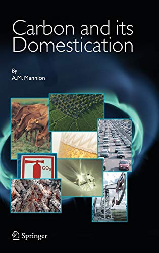 Beispielbild fr Carbon and Its Domestication zum Verkauf von THE SAINT BOOKSTORE