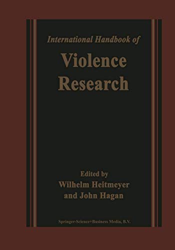 9781402039805: International Handbook of Violence Research