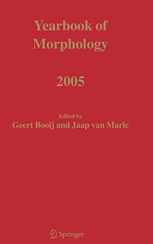 Imagen de archivo de Yearbook of Morphology 2005 a la venta por thebookforest.com