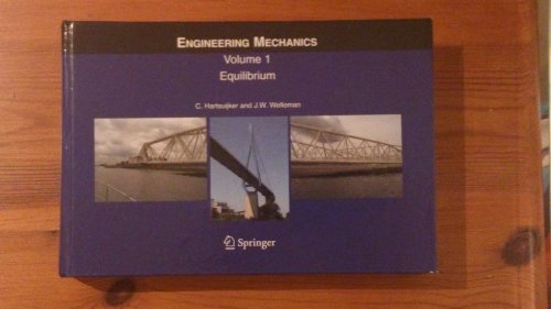 Beispielbild fr Engineering Mechanics Vol. 1 : Equilibrium zum Verkauf von Better World Books