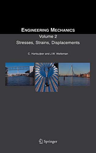 Stock image for Engineering Mechanics, Volume 2: Stresses, Strains, Displacements for sale by Moe's Books