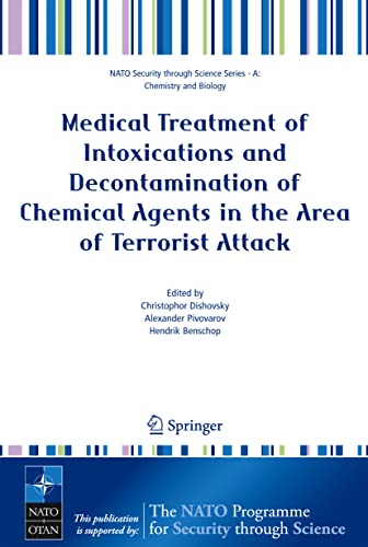 Imagen de archivo de Medical Treatment Of Intoxications And Decontamination Of Chemical Agents In The Area Of Terrorist Attack a la venta por Basi6 International