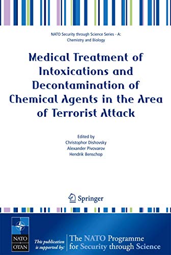 Imagen de archivo de Medical Treatment of Intoxications and Decontamination of Chemical Agents in the Area of Terrorist Attack (Nato Security through Science Series A:) a la venta por HPB-Red